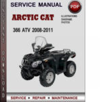 Arctic Cat 366 ATV 2008 2011 Factory Service Repair Manual