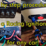 Any Car Racing Ignition Switch Installation Full Tutorial The